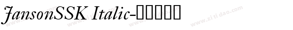 JansonSSK Italic字体转换